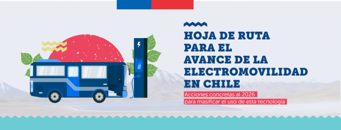 Hoja de Ruta para el Avance de la Electromovilidad en Chile