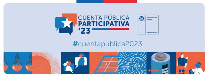 Cuenta Pública Participativa Ministerio de Energía 2022 - 2023