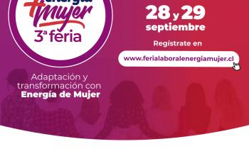 3° Feria Energía + Mujer 2021: Adaptación y Transformación con Energía de Mujer