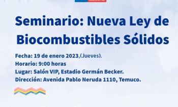 Energía invita a participar de seminario sobre nueva Ley de Biocombustibles Sólidos