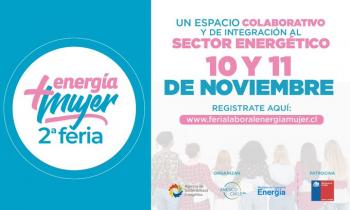 Seremi de Energía invita a participar en Feria Laboral Energía + Mujer